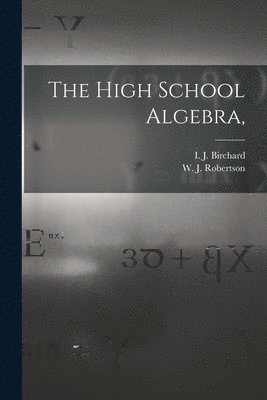 bokomslag High School Algebra,