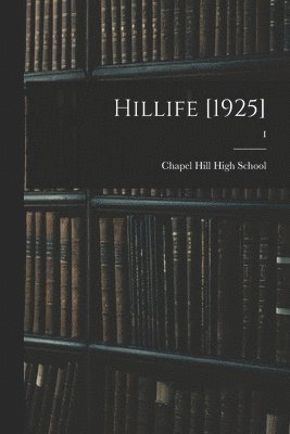 Hillife [1925]; I 1
