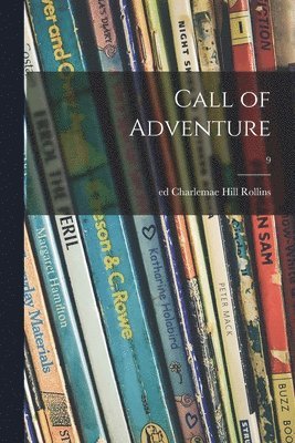 Call of Adventure; 9 1