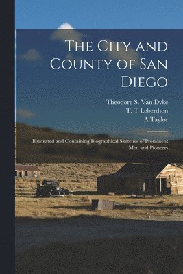 The City and County of San Diego 1