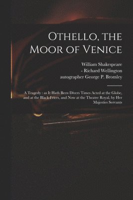 Othello, the Moor of Venice