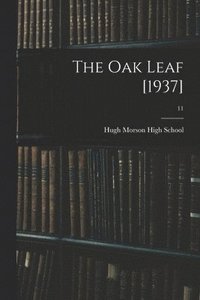 bokomslag The Oak Leaf [1937]; 11