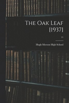 bokomslag The Oak Leaf [1937]; 11