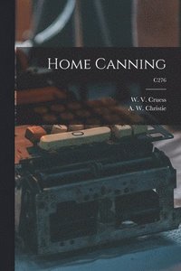 bokomslag Home Canning; C276