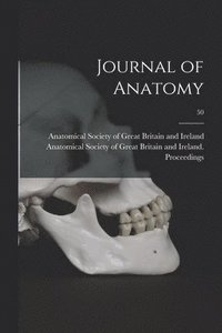 bokomslag Journal of Anatomy; 50