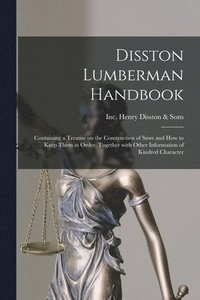 bokomslag Disston Lumberman Handbook