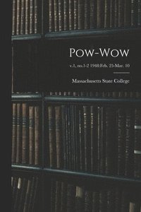 bokomslag Pow-wow; v.1, no.1-2 1948: Feb. 25-Mar. 10