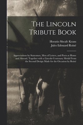 The Lincoln Tribute Book 1