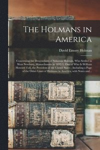 bokomslag The Holmans in America
