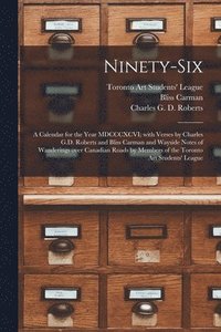bokomslag Ninety-six [microform]