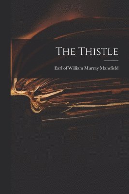 The Thistle 1