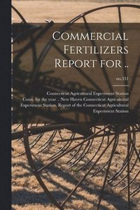bokomslag Commercial Fertilizers Report for ..; no.331