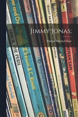 bokomslag Jimmy Jonas;