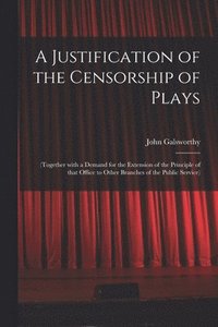 bokomslag Justification of the Censorship of Plays