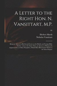 bokomslag A Letter to the Right Hon. N. Vansittart, M.P.