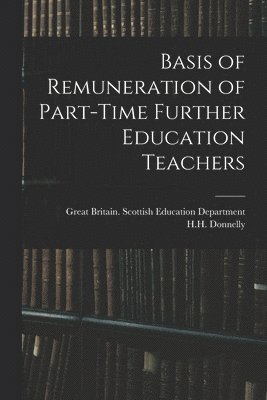 bokomslag Basis of Remuneration of Part-time Further Education Teachers