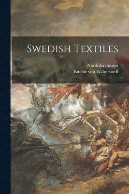 bokomslag Swedish Textiles