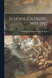 bokomslag School Catalog, 1955-1957