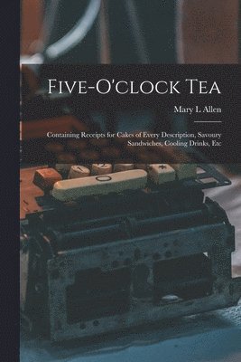 bokomslag Five-o'clock Tea