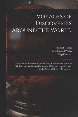 Voyages of Discoveries Around the World 1