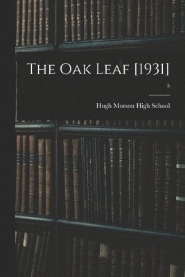 bokomslag The Oak Leaf [1931]; 5