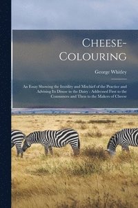 bokomslag Cheese-colouring