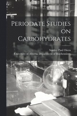 Periodate Studies on Carbohydrates 1
