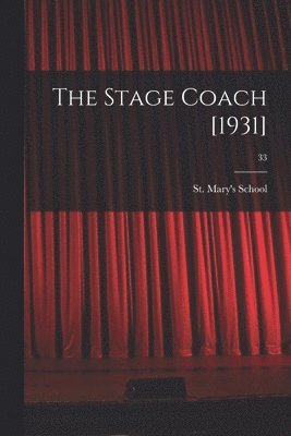 The Stage Coach [1931]; 33 1