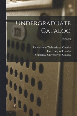Undergraduate Catalog; 1922/23 1