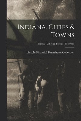 Indiana. Cities & Towns; Indiana - Cities & Towns - Boonville 1