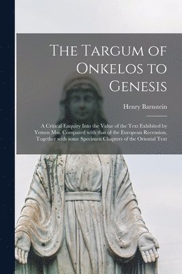 Henry Barnstein - Targum of Onkelos to Genesis, Häftad