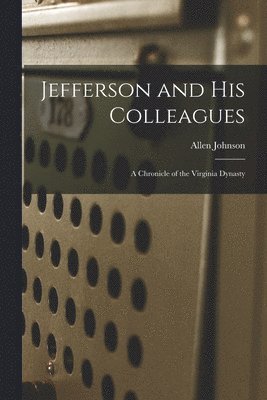 Jefferson and His Colleagues 1