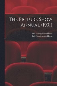 bokomslag The Picture Show Annual (1931)