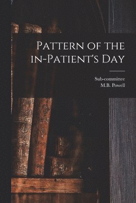 Pattern of the In-patient's Day 1