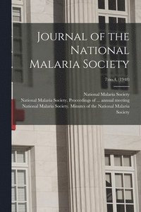 bokomslag Journal of the National Malaria Society; 7: no.4, (1948)
