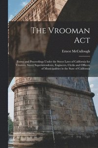 bokomslag The Vrooman Act