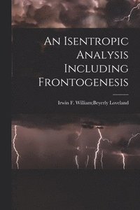 bokomslag An Isentropic Analysis Including Frontogenesis