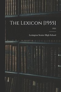 bokomslag The Lexicon [1955]; 1955