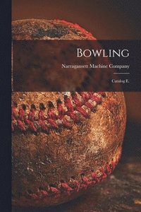 bokomslag Bowling