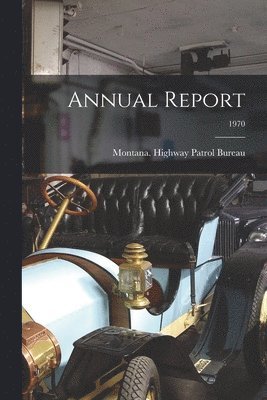 bokomslag Annual Report; 1970