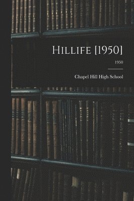 bokomslag Hillife [1950]; 1950