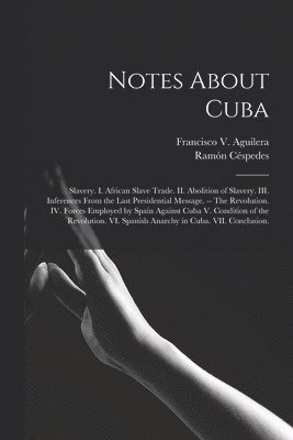 Notes About Cuba