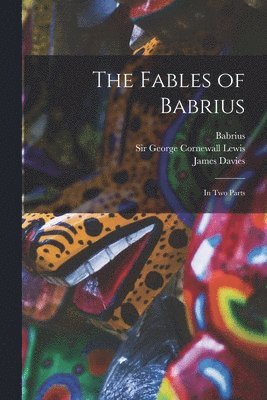 bokomslag The Fables of Babrius