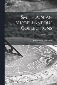 bokomslag Smithsonian Miscellaneous Collections; v.152