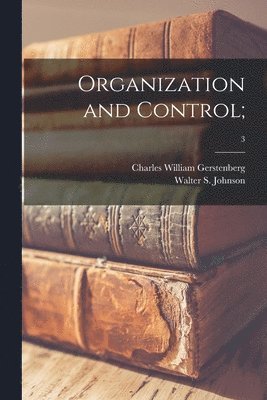 bokomslag Organization and Control;; 3