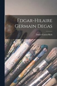 bokomslag Edgar-Hilaire Germain Degas