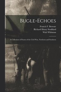 bokomslag Bugle-echoes
