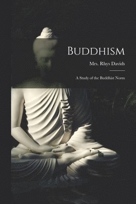 Buddhism [microform]
