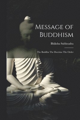 Message of Buddhism 1