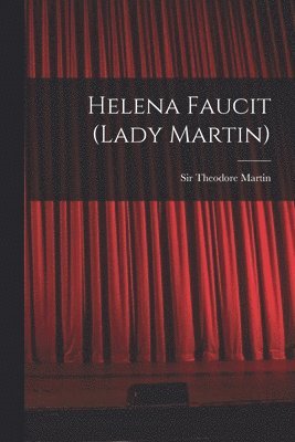 Helena Faucit (Lady Martin) 1
